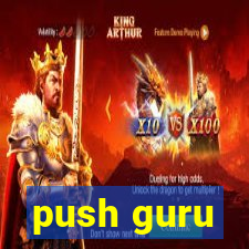 push guru